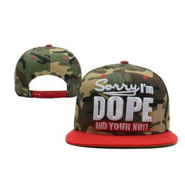 Sorry I am Dope And Your Not Hat XDF-1