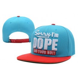 Sorry I am Dope And Your Not Hat XDF-12